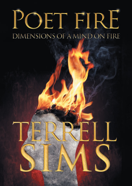 Poet Fire: Dimensions of a Mind on Fire